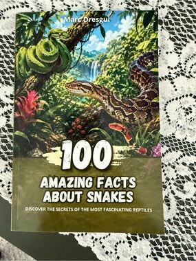 100 Amazing Facts About Snakes by - Green Jungle Cover